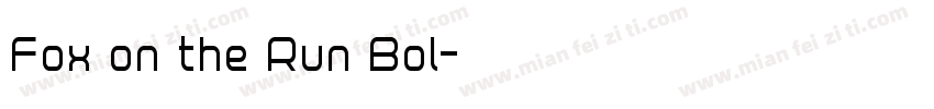 Fox on the Run Bol字体转换